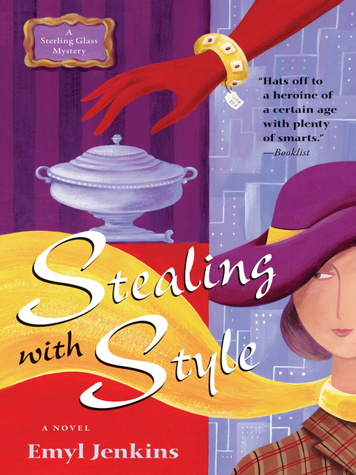 Title details for Stealing with Style by Emyl Jenkins - Available